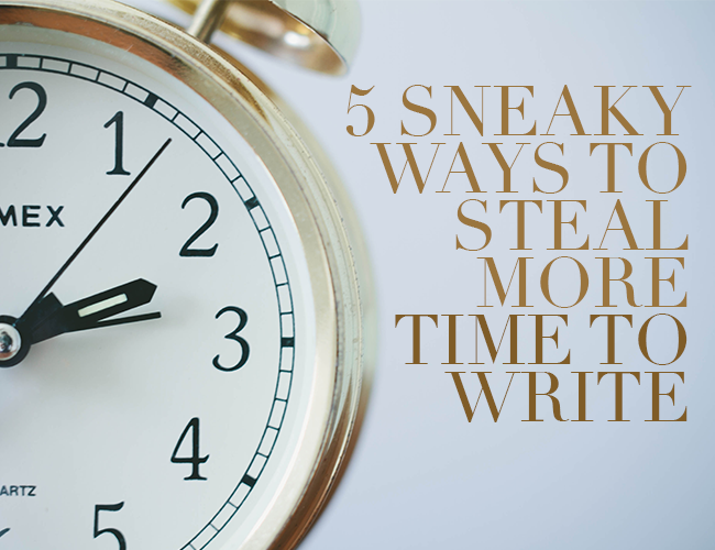Yazmak için Daha Fazla Zaman Çalmanın 5 Sinsi Yolu