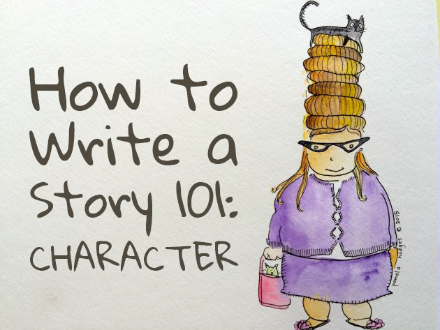 Cómo escribir una historia 101: Personaje