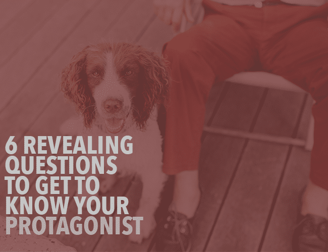 6 Domande rivelatrici sulla caratterizzazione per conoscere il tuo protagonista