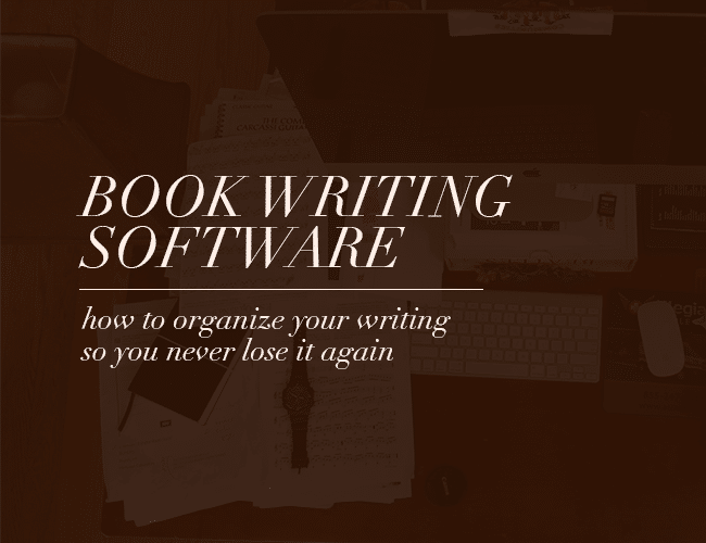 Beste Software zum Schreiben von Büchern: So organisieren Sie Ihr Schreiben, damit Sie es nie wieder verlieren