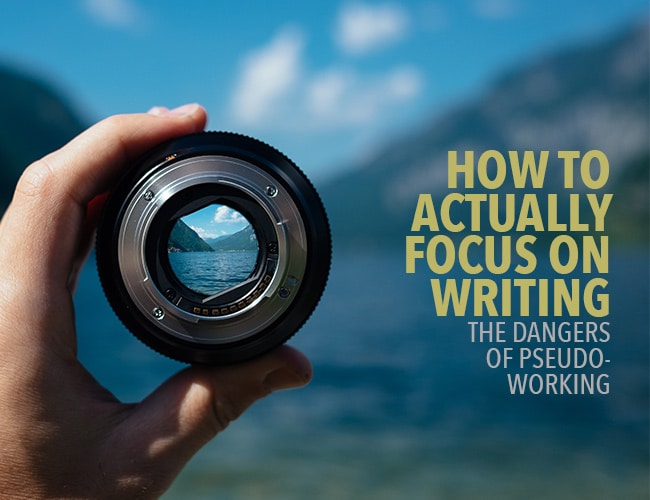 実際に書くことに集中する方法:疑似作業の危険性