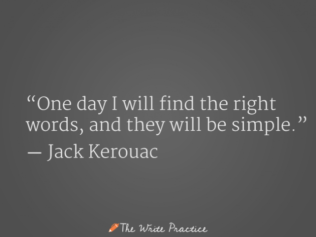 Un giorno troverò le parole per scrivere, e saranno semplici. Jack Kerouac