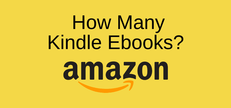 How many Kindle Ebooks On Amazon