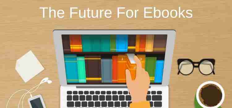 Viitorul cărților electronice pentru cititori și autori de autopublicare Future Of Ebooks