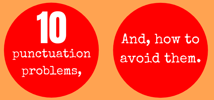 作家のための 10 の句読点の問題 Ten punctuation problems
