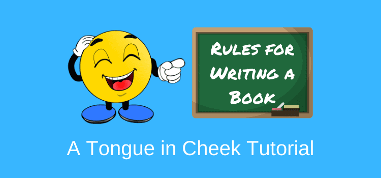 Funny rules for writing a book