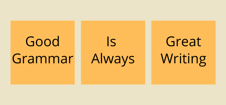 好的語法就是好的寫作 Good Grammar Great Writing