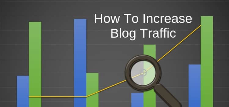블로그 트래픽을 늘리는 방법 Increase Your Blog Traffic