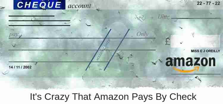 Amazon płaci czekiem Amazon Pays By Check