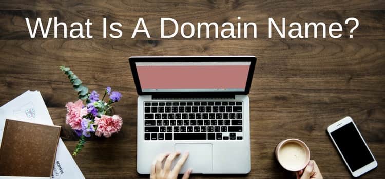 Cómo elegir un nombre de dominio para su nuevo sitio web How To Choose A Domain Name For Your New Website