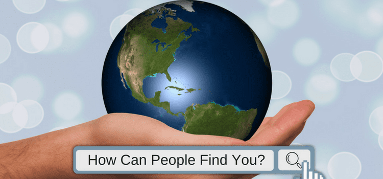 ¿Cómo pueden las personas encontrarte? How Can People Find You