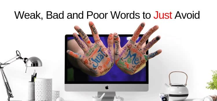 คำพูดที่อ่อนแอและไม่ดี Weak Poor Words