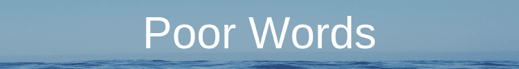คำพูดแย่ Poor Words