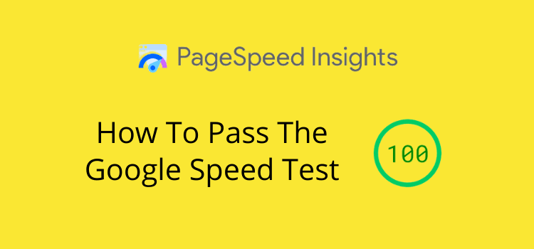 Réussir le test de vitesse Google Pass The Google Speed Test