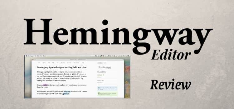 免费的海明威应用程序和写作编辑评论 The free hemingway app and writing editor review