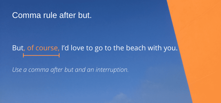 Reguła określająca, kiedy używać przecinka po ale The rule for when to use a comma after but