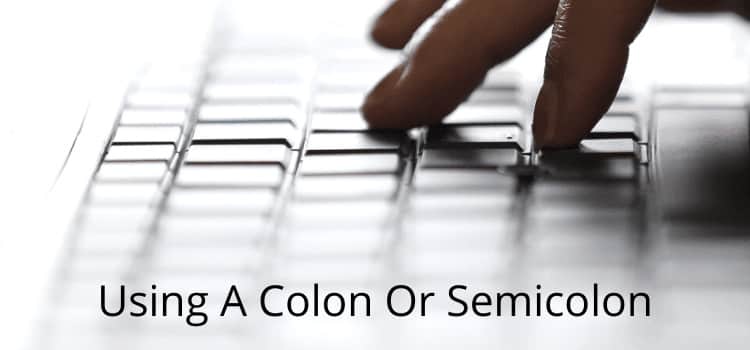 Использование двоеточия или точки с запятой Use Colon or Semicolon