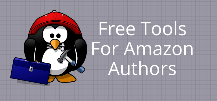 Instrumente gratuite de publicare pentru autorii Amazon Free Publishing Tools For Amazon Authors