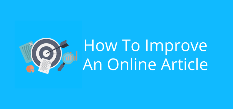 如何改进在线文章 How To Improve An Online Article