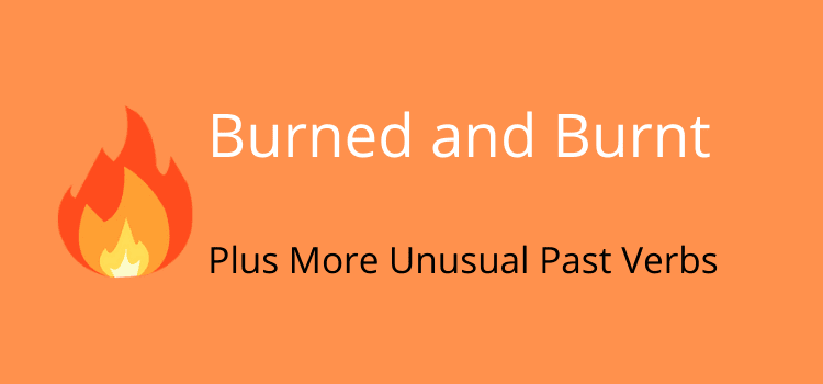 Spalony lub spalony Burned or Burnt