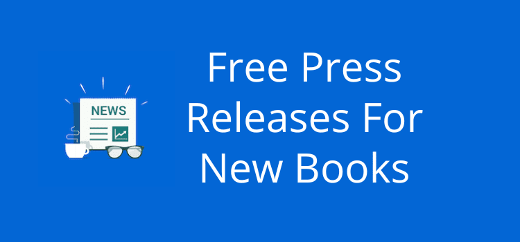 ข่าวประชาสัมพันธ์ฟรีสำหรับหนังสือใหม่ Free Press Releases For New Books