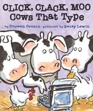 Click, Clack, Moo, Cows that Type 著 Doreen Cronin