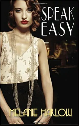 梅蘭妮·哈洛 (Melanie Harlow) 的 Speak Easy 書籍封面