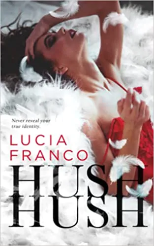 ルシア・フランコによる『Hush Hush』の表紙