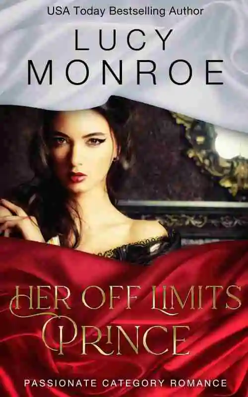Capa do livro Her Off Limits Prince, de Lucy Monroe