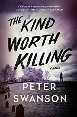 Peter Swanson 的 The Kind Worth Killing 书籍封面