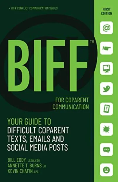 ビル・エディ、アネット・バーンズ、ケビン・チェーフィンによる「BIFF For Co-Parent Communication」の本の表紙
