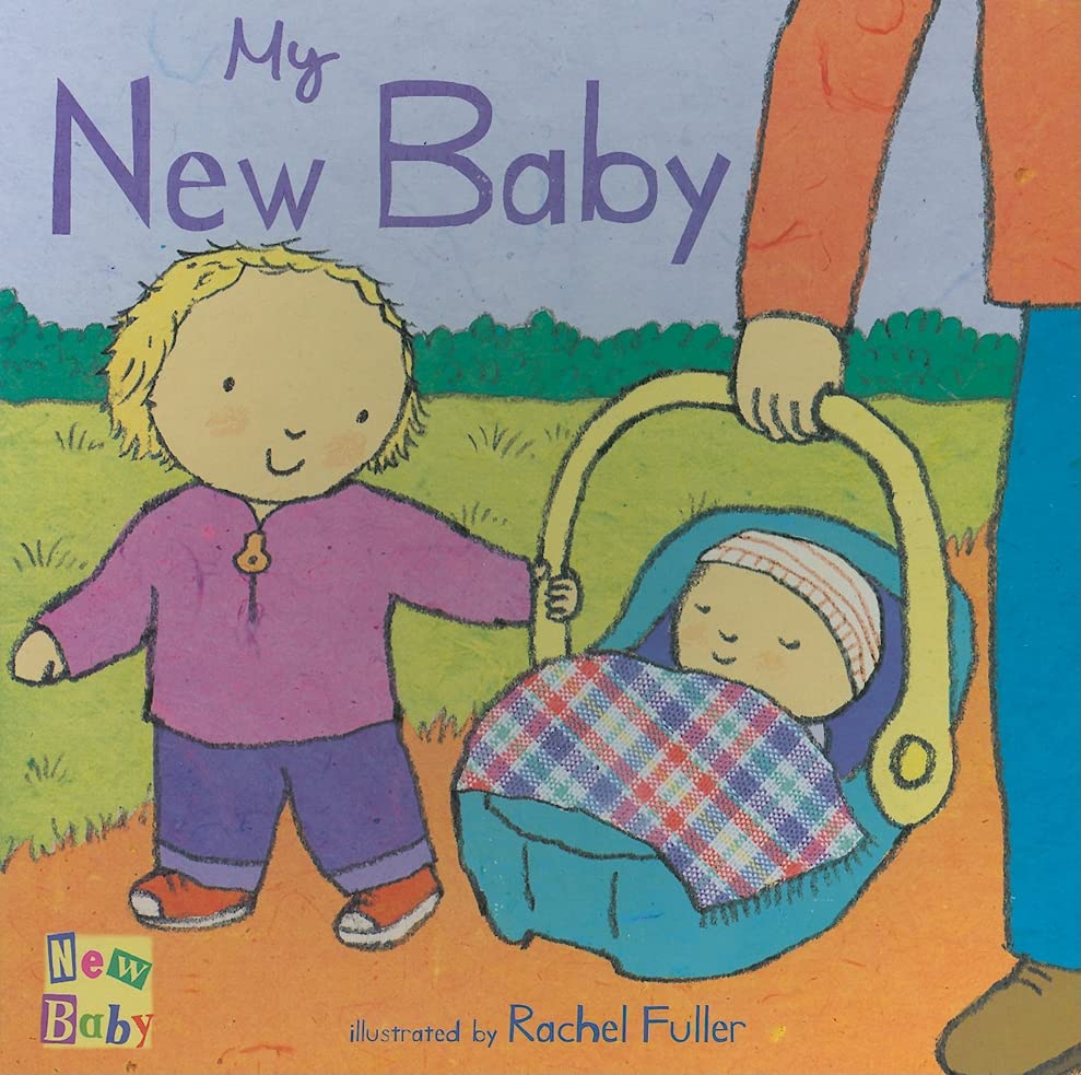 Mon nouveau bébé par Rachel Fuller