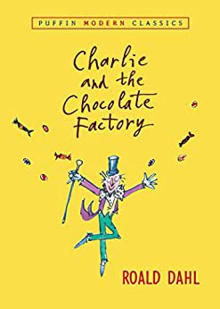 Charlie et la chocolaterie, de Roald Dahl