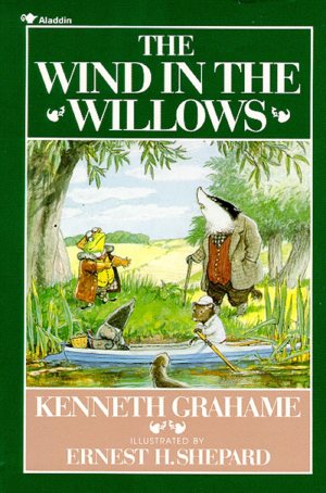 Le vent dans les saules, de Kenneth Grahame