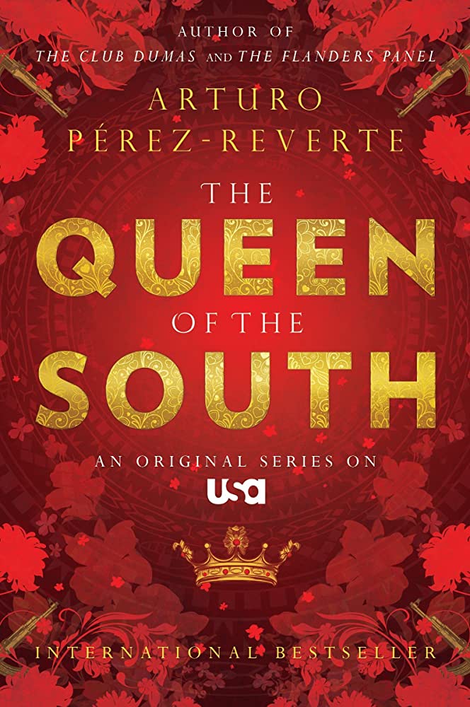 La Reine du Sud par Arturo Perez-Reverte