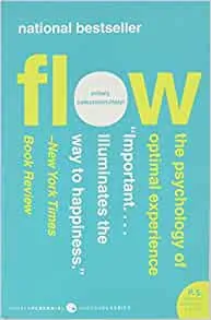 Flow : la psychologie de l'expérience optimale par Mihaly Csikszentmihalyi