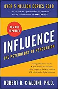 Influence : la psychologie de la persuasion par Robert Cialdini