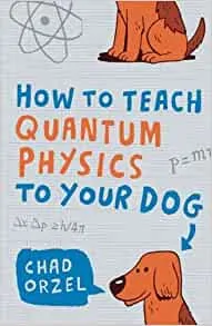 Как научить собаку квантовой физике