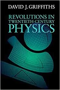 Революции в физике двадцатого века