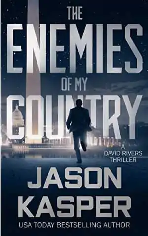 The Enemies Of My Country: A David Rivers Thriller 책 표지 - Jason Kasper