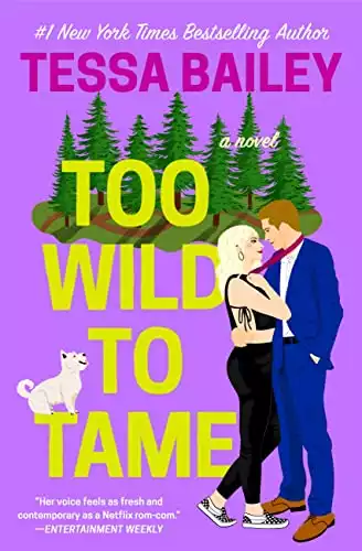 Too Wild to Tame (ロマンシング・ザ・クラークソンズ Book 2)