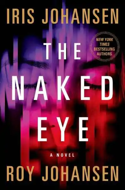 アイリス・ヨハンセン著『The Naked Eye』の表紙