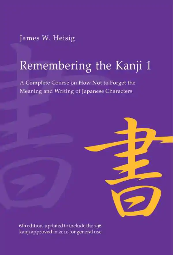 Portada del libro de Remembering The Kanki, volumen 1 de James W. Heisig