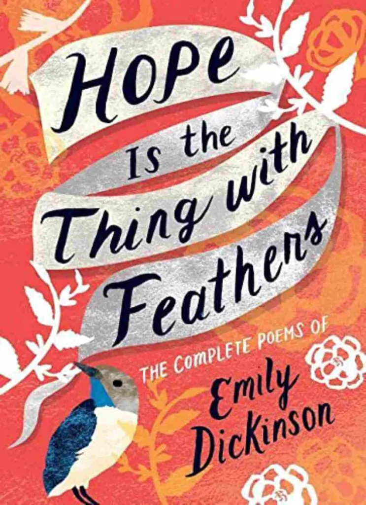 Emily Dickinson의 "Hope Is The Thing With Feathers" 책 표지
