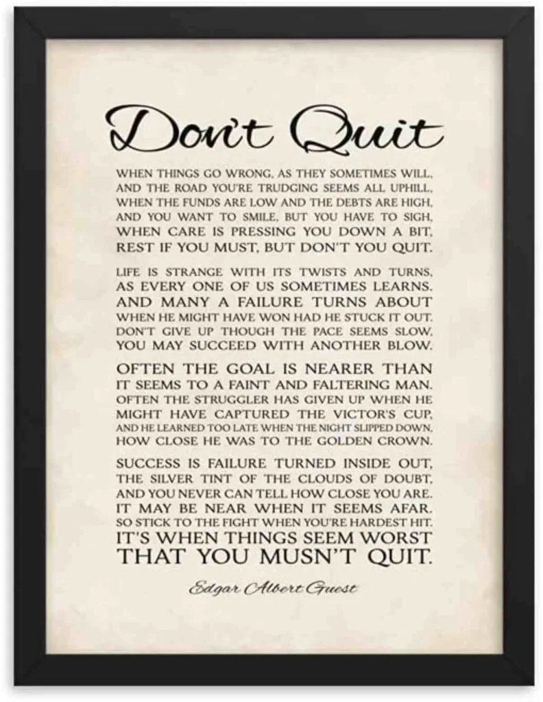 Edgar A. Guest의 시 "Do n't Quit"